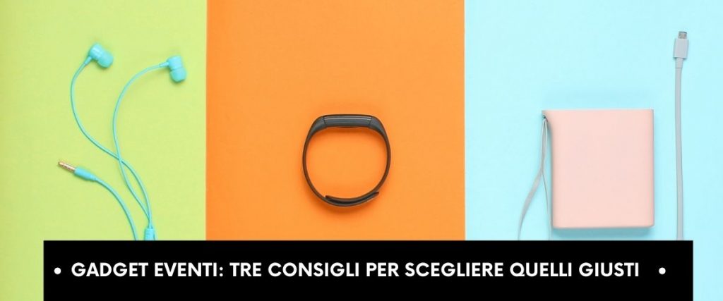 Gadget per eventi